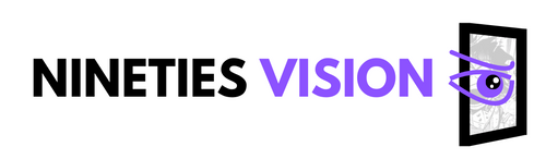Nineties Vision